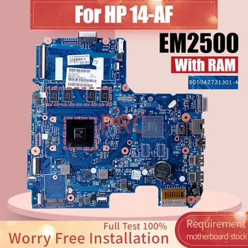 Лаптоп HP 14-AF дънна Платка 6050A2731301 814507-001 AMD CPU EM2500 С Памет на дънната Платка на Лаптопа Пълен Тест